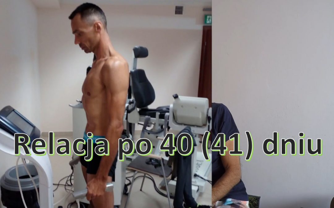 Po 40 (41) dniu „głodówki” – KOSZMAR !!! 41 DNIA !!!!!!